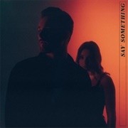 Say Something - Nick Wilson