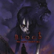 Blood: The Last Vampire