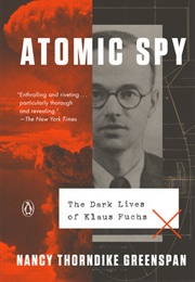 Atomic Spy (Nancy Greenspan)
