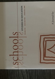 5. Schools: Studies in Education