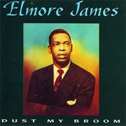 Elmore James - Dust My Broom