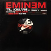 'Till I Collapse - Eminem