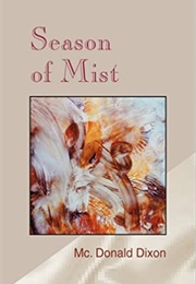 Season of Mist (Mcdonald Dixon - St Lucia)