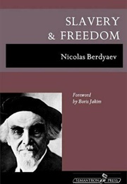 Slavery and Freedom (Nikolai Berdyaev)