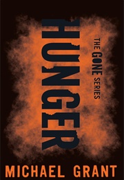 (Gone) Hunger (Michael Grant)