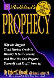 Rich Dad's Prophecy (Robert Kiyosaki)