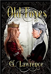 Old Foxes (G. Lawrence)