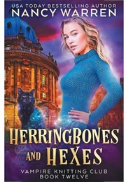 Herringbones and Hexes (Nancy Warren)