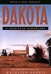 Dakota: A Spiritual Geography (Norris, Kathleen)