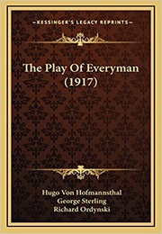 The Play of Everyman (Hugo Von Hofmannsthal)