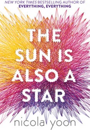 The Sun Is Also a Star (Nicola Yoon)