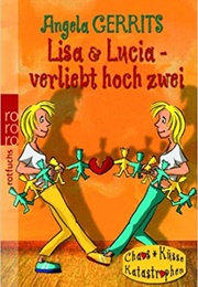 Lisa & Lucia - Verliebt Hoch Zwei (Angela Gerrits)