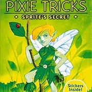 Pixie Tricks Book Series by Tracy West
