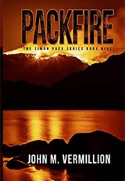 Packfire (John M. Vermillion)