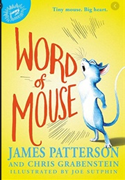 Word of Mouse (James Patterson, Chris Grabanstein)