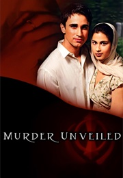 Murder Unveiled (2006)