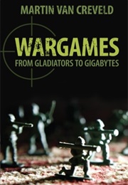 Wargames (Martin Van Creveld)