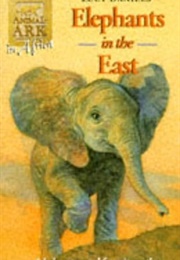 Elephants in the East (Lucy Daniels)
