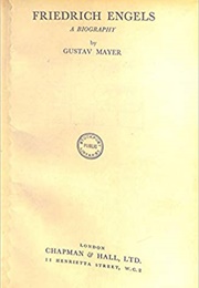 Friedrich Engels a Biography (Gustav Mayer)