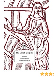 The Distaff Gospels (Antoine Duval)
