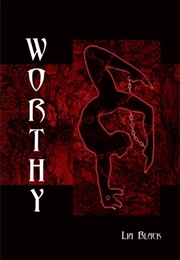 Worthy (Lia Black)