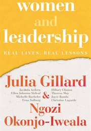 Women and Leadership (Julia Gillard & Ngozi Okonjo-Iweala)
