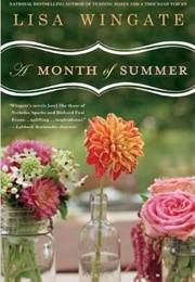 A Month of Summer (Lisa Wingate)