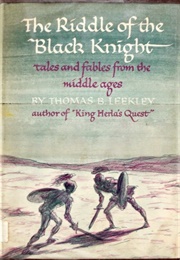 The Riddle of the Black Knight & Other Tales & Fables (Thomas B. Leekley)