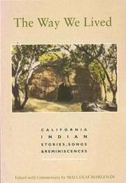 The Way We Lived (Malcolm Margolin)