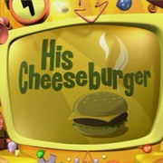 His Cheeseburger