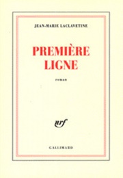 Première Ligne (Jean-Marie Laclavetine)