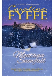 Montana Snowfell (Caroline Fyffe)