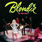 Blondie - Blondie at the BBC