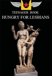 Teenager Book - Hungry for Lesbians (Walther Krieg)
