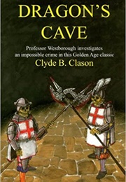 Dragon&#39;s Cave (Clyde B. Clason)