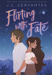 Flirting With Fate Book 1 (J. C. Cervantes)