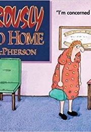 Dangerously Close to Home (John McPherson)