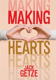 Making Hearts (Jack Getze)