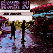 Zen Arcade (Hüsker Dü, 1984)