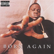 Born Again (The Notorious B.I.G., 1999)