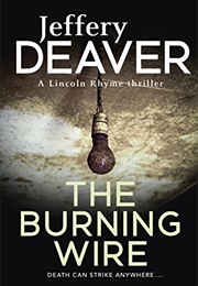The Burning Wire (Jeffery Deaver)