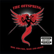 You&#39;re Gonna Go Far, Kid - The Offspring