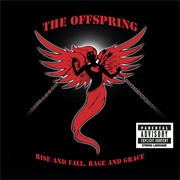 You're Gonna Go Far, Kid - The Offspring