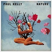 Paul Kelly - Nature