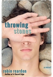 Throwing Stones (Robin Reardon)