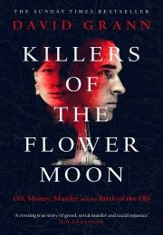 Killers of the Flower Moon (David Grann)