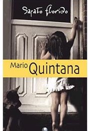 Sapato Florido (Mario Quintana)