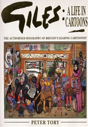 Giles: A Life in Cartoons (Peter Tory)