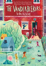 The Vanderbeekers to the Rescue (Karina Yan Glaser)
