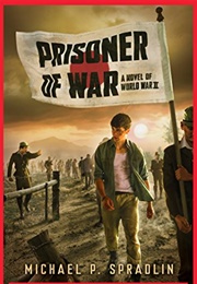 Prisoner of War (Michael P. Spradlin)